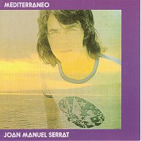 Joan Manuel Serrat – Mediterráneo