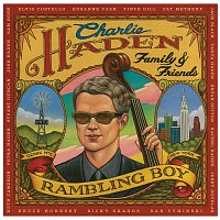 Charlie Haden – Family & Friends - Rambling Boy [Bonus Track Version]