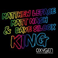 Dave Silcox, Matthew LeFace, & Matt Nash – King