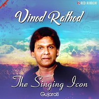 Vinod Rathod – Vinod Rathod- The Singing Icon (Gujarati)