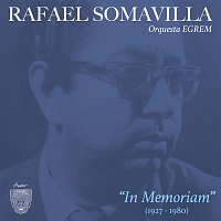 Rafael Somavilla – In Memoriam (Remasterizado)