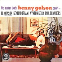 Benny Golson Sextet – The Modern Touch