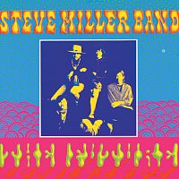 Steve Miller Band – Children Of The Future