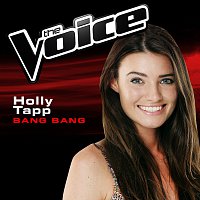 Holly Tapp – Bang Bang [The Voice 2014 Performance]