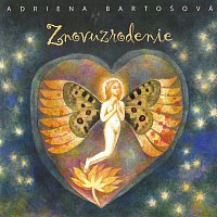 Adriena Bartošová – Znovuzrodenie CD