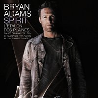 Bryan Adams, Hans Zimmer – Spirit, l'étalon des plaines [Bande originale du film]