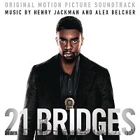 Henry Jackman, Alex Belcher – 21 Bridges (Original Motion Picture Soundtrack)