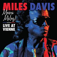 Merci Miles! Live at Vienne