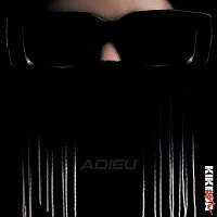 KIK – ADIEU [Version Feats]
