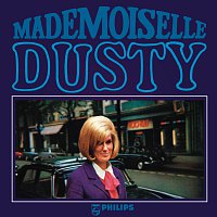 Dusty Springfield – Mademoiselle Dusty