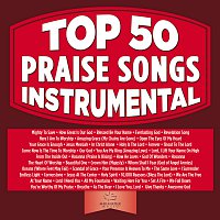 Maranatha! Music – Top 50 Praise Songs Instrumental