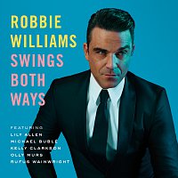 Robbie Williams – Swings Both Ways