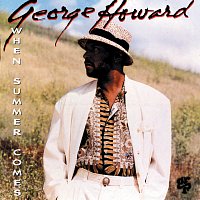 George Howard – When Summer Comes
