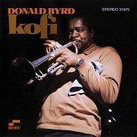 Donald Byrd – Kofi