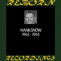 Hank Snow – In Chronology 1962-1963 (HD Remastered)