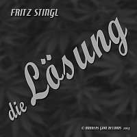 Fritz Stingl – die Losung