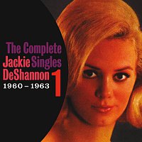 Jackie DeShannon – The Complete Singles Vol. 1 (1960-1963)