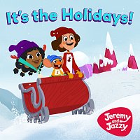 Jeremy and Jazzy – It's the Holidays!