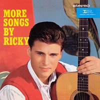Ricky Nelson – More Songs By Ricky / Rick Is 21