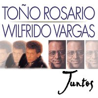 Tono Rosario & Wilfrido Vargas – Juntos