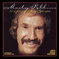 Marty Robbins – A Lifetime Of Song