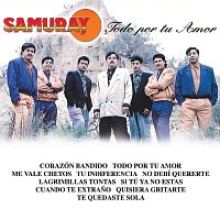 Samuray – Todo Por Tu Amor