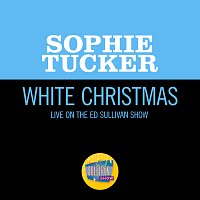 Sophie Tucker – White Christmas [Live On The Ed Sullivan Show, December 16, 1951]