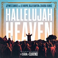 Jeymes Samuel – Hallelujah Heaven Dub [From The Motion Picture Soundtrack “The Book Of Clarence”]