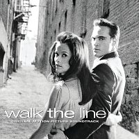Různí interpreti – Walk The Line [Original Motion Picture Soundtrack]