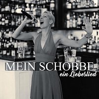 Přední strana obalu CD Mein Schobbe - ein Liebeslied