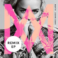 Anne-Marie – Alarm (Remixes)