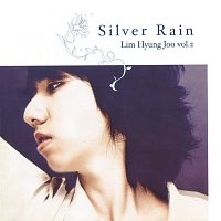Hyung Joo Lim – Silver Rain