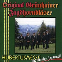 Original Grunhainer Jagdhornblaser – Hubertusmesse und zunftige Jagdmusik