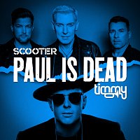 Scooter, Timmy Trumpet – Paul Is Dead