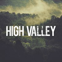 High Valley – High Valley