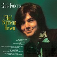 Chris Roberts – Hab' Sonne im Herzen