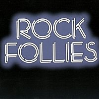 Rock Follies – Rock Follies