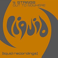 4 Strings – Out To Nowhere