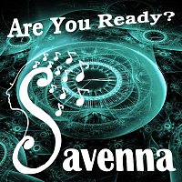 Savenna – Are You Ready?