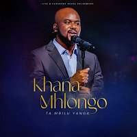 Khana Mhlongo – Angingedwa [Live at Covenant House / 2023]
