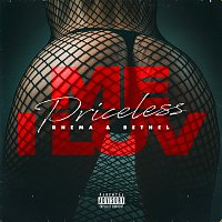 Priceless, Rhema & Bethel – Me I Luv