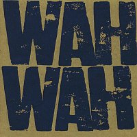 James, Brian Eno – Wah Wah