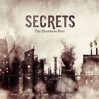 Secrets – The Heartless Part