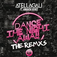 AtellaGali, Amanda Renee – Dance The Night Away [The Remxs]