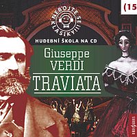 Různí interpreti – Nebojte se klasiky (15) Traviata