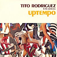 Tito Rodríguez And His Orchestra – Uptempo