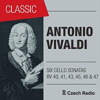 Evžen Rattay, Ludmila Čermáková – Antonio Vivaldi: Six Cello Sonatas RV 40, 41, 43, 45, 46 & 47