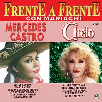 Mercedes Castro, Chelo – Frente A Frente: Con Mariachi