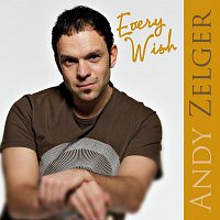 Andy Zelger – Every Wish