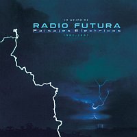 Radio Futura – Paisajes Electricos